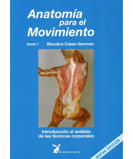 Anatomia para el Movimiento Tomo I