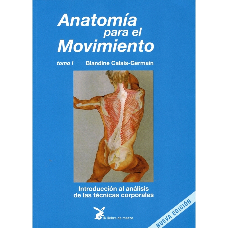 Anatomia para el Movimiento Tomo I