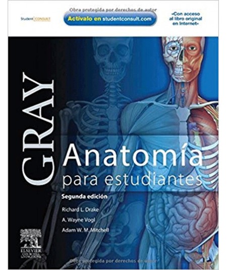 GRAY. Anatomía para estudiantes + Student Consult