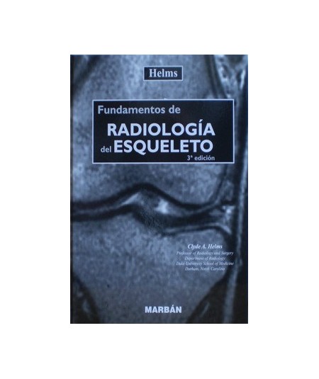 Fundamentos de Radiologia del Esqueleto