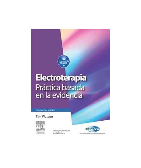 Electroterapia Practica basada en la Evidencia