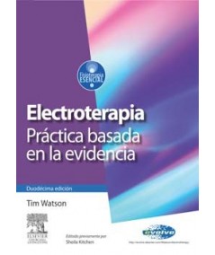 Electroterapia Practica basada en la Evidencia