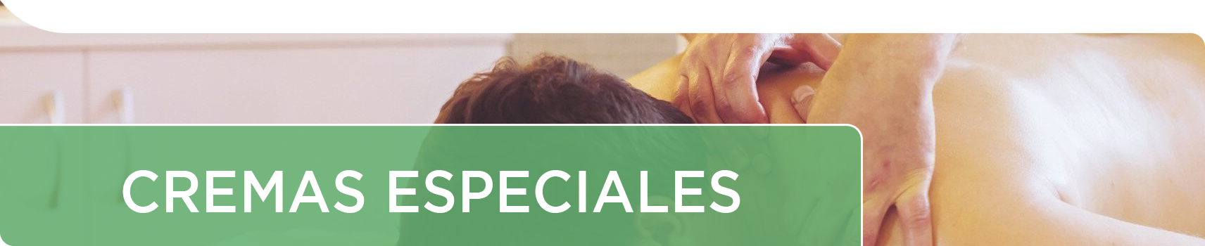 Cremas Especiales | Cremas de masaje para fisioterapia