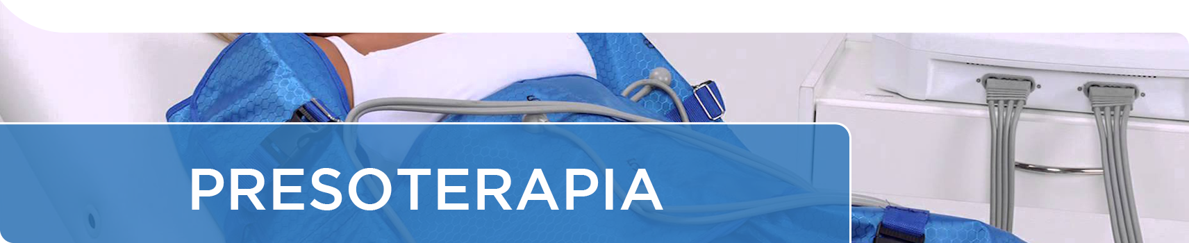 Presoterapia | Aparatos y Máquinas de Presoterapia