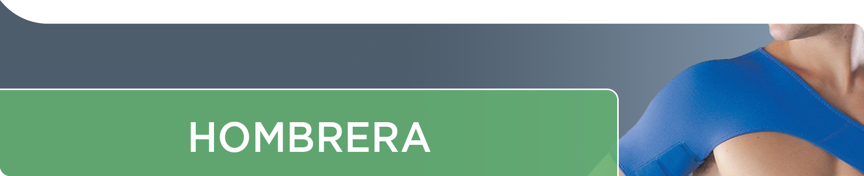 Hombreras Cabestrillo | Ortopedia | La Casa del Fisio