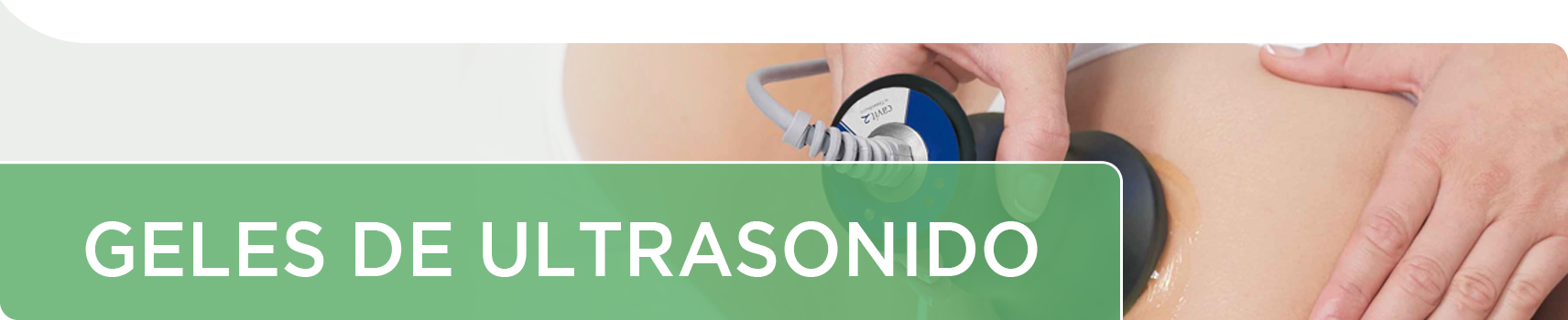 Geles de ultrasonido